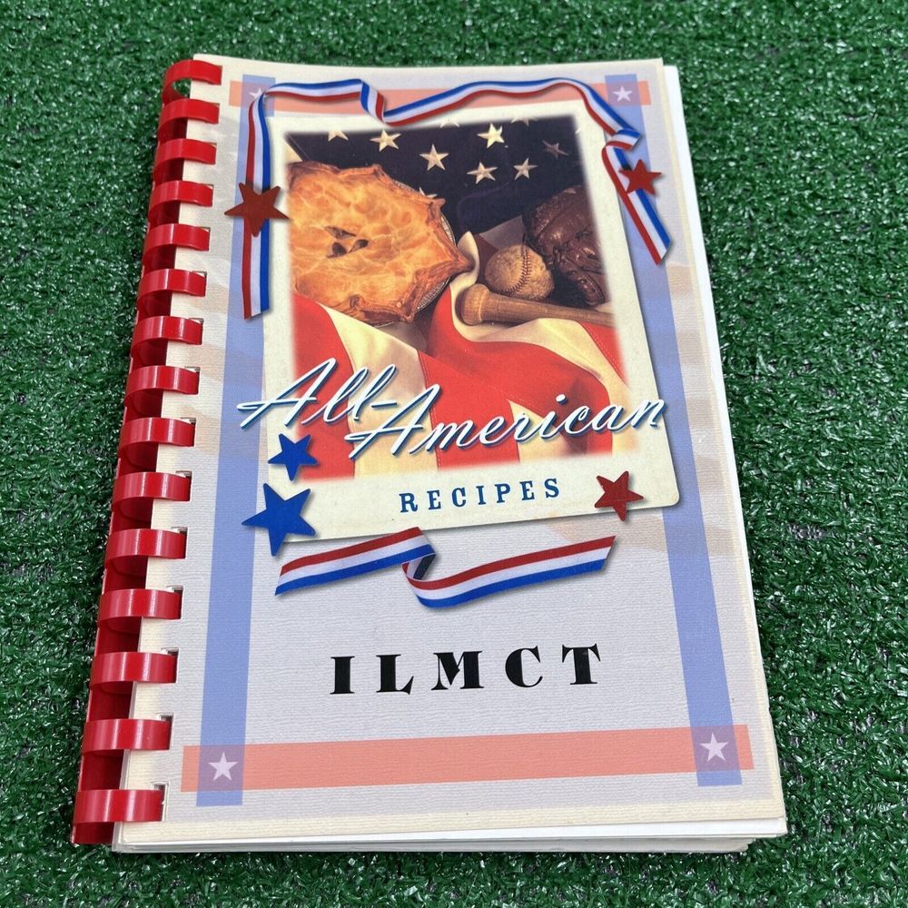 All-American Recipes ILMCT Cookbook‎ Spiral Bound 2005 Inscription Inside Front